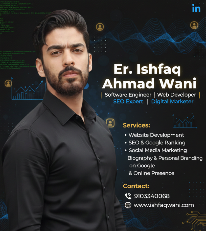 Er. Ishfaq Wani – Software Engineer, Web Developer & SEO Expert in India